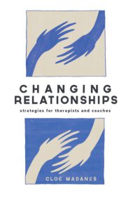 Changing Relationships Madanes